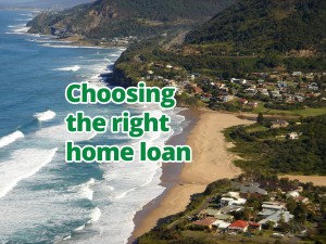 Choosing the right home loan